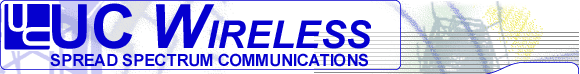 UC Wireless: Spread Spectrum Communications